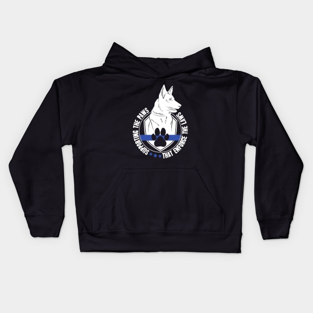 Supporting the paws that enforce the laws - K9 police officer support Kids Hoodie by captainmood